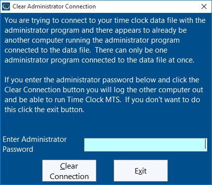 Clear Administrator Connection Screen